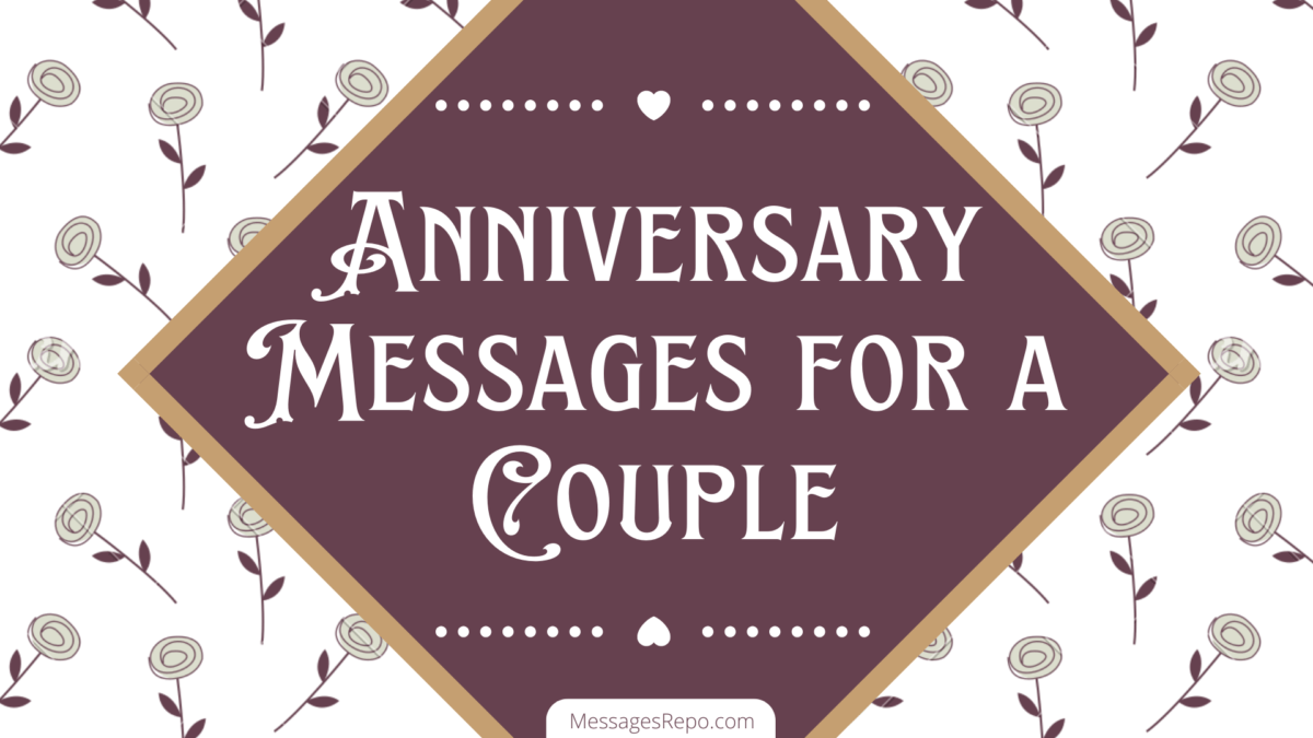 Anniversary Messages for a Couple